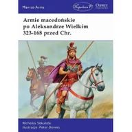 Militaria i wojskowość - Sekunda Nicholas Armie macedońskie po Aleksandrze Wielkim 323-168 przed Chr. - miniaturka - grafika 1