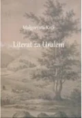 Literatura obyczajowa - Literat za Uralem - miniaturka - grafika 1