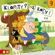 Audiobooki dla dzieci i młodzieży - Kłopoty? Są koty! Kot premiera - miniaturka - grafika 1