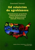 Biznes - Od rolnictwa do agrobiznesu - miniaturka - grafika 1