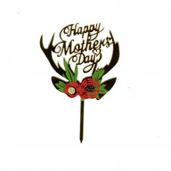 Dekoracje i nakrycia stołu na imprezę - TOPPER HAPPY MOTHER'S DAY DZIEŃ MAMY DEKORACJE - miniaturka - grafika 1