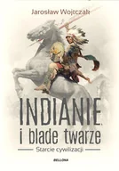 E-booki - nauka - Indianie i blade twarze. Starcie cywilizacji - miniaturka - grafika 1
