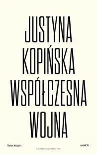 Współczesna wojna - Felietony i reportaże - miniaturka - grafika 1