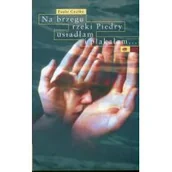 Proza obcojęzyczna - Paulo Coelho Na brzegu rzeki Piedry usiadłam i płakałam - miniaturka - grafika 1