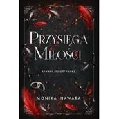 Literatura erotyczna - Przysięga Miłości. Krwawe Rozgrywki. Tom 2 - miniaturka - grafika 1