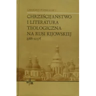 Historia świata - Chrześcijaństwo i literatura teologiczna na Rusi Kijowskiej (988-1237) - Wysyłka od 3,99 - miniaturka - grafika 1