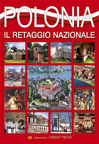 Parma Press Grzegorz Rudziński Polska Dziedzictwo narodowe wersja włoska