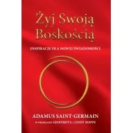 Poradniki psychologiczne - Żyj swoją boskością - Saint-Germain Adamus - miniaturka - grafika 1
