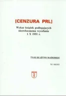 Biografie i autobiografie - Cenzura PRL Wykaz książek podlegających niezwłocznemu wycofaniu 1 X 1951 r. - miniaturka - grafika 1