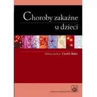 Książki medyczne - Wydawnictwo Lekarskie PZWL Choroby zakaźne u dzieci - Wydawnictwo Lekarskie PZWL - miniaturka - grafika 1