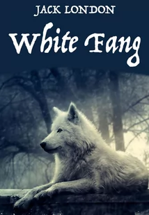 White Fang - E-booki obcojęzyczne - miniaturka - grafika 1