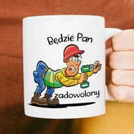 Kubki - Kubek dla złotej rączki - Będzie Pan zadowolony - miniaturka - grafika 1