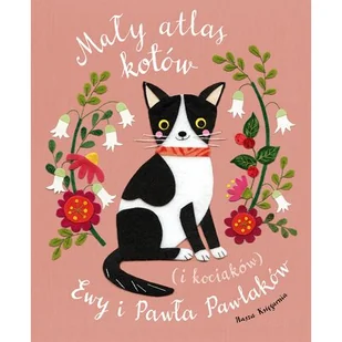 Mały atlas kotów i kociaków - Rośliny i zwierzęta - miniaturka - grafika 1