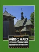Religia i religioznawstwo - Kościoły kaplice i dzwonnice drewniane Województwo świętokrzyskie Przewodnik - miniaturka - grafika 1