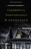E-booki - literatura obca - Tajemnica posiadłości w Zachusach - miniaturka - grafika 1