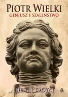 Pozostałe książki - Piotr Wielki. Geniusz i szaleństwo - miniaturka - grafika 1