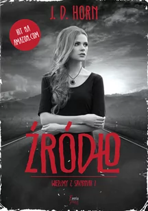 Feeria J.D. Horn Źródło. Tom 2 - Powieści Feeria J.D. Horn Źródło. Tom 2 - Powieści - miniaturka - grafika 1