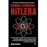Historia świata - Bomba atomowa Hitlera - miniaturka - grafika 1