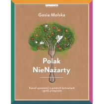 Polak NieNażarty Gosia Molska - Diety, zdrowe żywienie - miniaturka - grafika 1