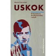 Biografie i autobiografie - Uskok. O Stanisławie Przybyszewskiej i innych - miniaturka - grafika 1