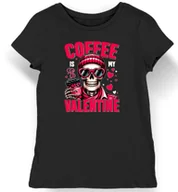 Koszulki i topy damskie - Koszulka damska Coffee is my Valentine walentynki czarna XL - miniaturka - grafika 1