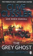 Obcojęzyczna fantastyka i horror - Clive Cussler; Robin Burcell The Grey Ghost - miniaturka - grafika 1