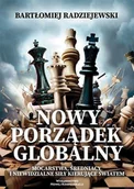 Felietony i reportaże - Nowy porządek globalny - miniaturka - grafika 1