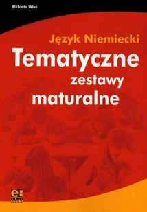 Tematyczne Zestawy Maturalne - Język Niemiecki +CD - Książki do nauki języka niemieckiego - miniaturka - grafika 1