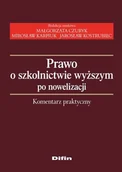 Prawo - Prawo o szkolnictwie wyższym po nowelizacji. Komentarz praktyczny - miniaturka - grafika 1