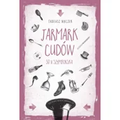 Filologia i językoznawstwo - PIW Jarmark cudów 30 x Szymborska - Tadeusz Nyczek - miniaturka - grafika 1