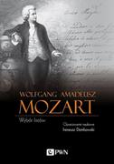 Biografie i autobiografie - Wolfgang Amadeusz Mozart Wybór listów Nowa - miniaturka - grafika 1