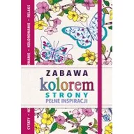 Poradniki hobbystyczne - Olesiejuk Sp. z o.o. Sam Loman (ilustracje) Zabawa kolorem. Strony pełne inspiracji - miniaturka - grafika 1