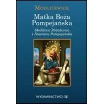 M Wydawnictwo praca zbiorowa Modlitewnik. Matka Boża Pompejska - Religia i religioznawstwo - miniaturka - grafika 1