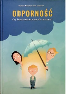Odporność czy twoje dziecko może nie chorować autograf Korczyka Używana - Książki medyczne - miniaturka - grafika 2