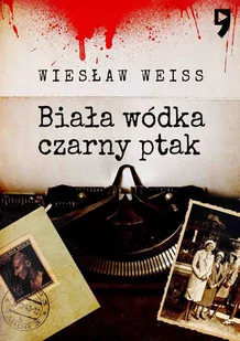 Biała wódka, czarny ptak - E-booki - kryminał i sensacja - miniaturka - grafika 1