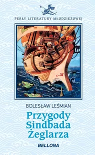 Bolesław Leśmian Przygody Sindbada Żeglarza - Baśnie, bajki, legendy - miniaturka - grafika 1