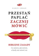 E-booki - religia - Przestań paplać. Zacznij mówić. Co mówić, jak mówić, a kiedy nie mówić nic - miniaturka - grafika 1