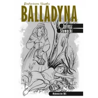 Lektury szkoła podstawowa - Słowacki Juliusz Balladyna Ilustrowana klasyka - miniaturka - grafika 1