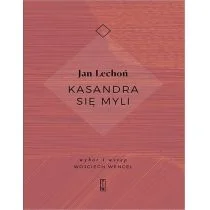 Kasandra się myli Jan Lechoń - Poezja - miniaturka - grafika 1