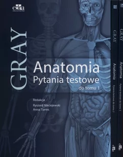 Edra Urban & Partner Anatomia Gray Pytania testowe Tom 1-3 - Maciejewski Ryszard, Torres Anna, Torres Kamil, Staśkiewicz Grzegorz - Podręczniki dla szkół wyższych - miniaturka - grafika 1