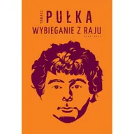 Poezja - Biuro Literackie Wybieganie z raju - Tomasz Pułka - miniaturka - grafika 1