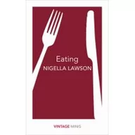 Dom i ogród - Vintage Eating - Nigella Lawson - miniaturka - grafika 1