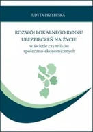 Filozofia i socjologia - Rozwój loklnego rynku ubezpieczeń na życie w świetle czynników społeczno-ekonomicznych - miniaturka - grafika 1