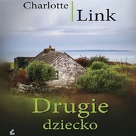 Audiobooki - kryminał, sensacja, thriller - Drugie dziecko Charlotte Link - miniaturka - grafika 1