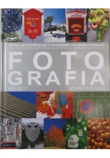 Freeman John Fotografia - Książki o kulturze i sztuce - miniaturka - grafika 3