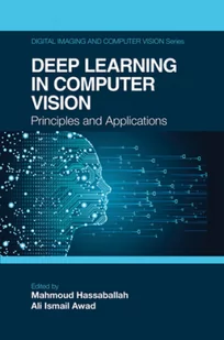 CRC Press Deep Learning in Computer Vision: Principles and Applications - Pozostałe książki - miniaturka - grafika 2