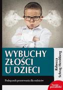 Poradniki dla rodziców - eSPe Wybuchy złości u dzieci. Podręcznik przetrwania dla rodziców Rebecca Schrag Hershberg - miniaturka - grafika 1