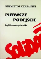 Felietony i reportaże - Pierwsze podejście - miniaturka - grafika 1