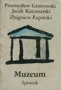 Muzeum śpiewnik - Książki o kulturze i sztuce - miniaturka - grafika 1