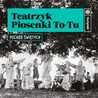 Muzyka kabaretowa - Pochód świętych - miniaturka - grafika 1